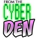From the CyberDen