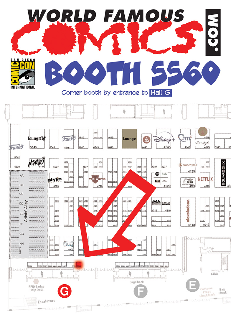 World Famous Comics at San Diego Comic-Con, Booth 5560 (Hall G)