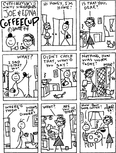 Cynicalman's Wacky Neighbors Joe & Edna Coffeecup